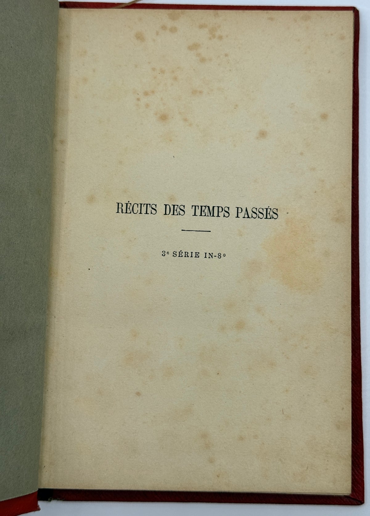 Recits des Temps Passes, French or Tales of Times Past