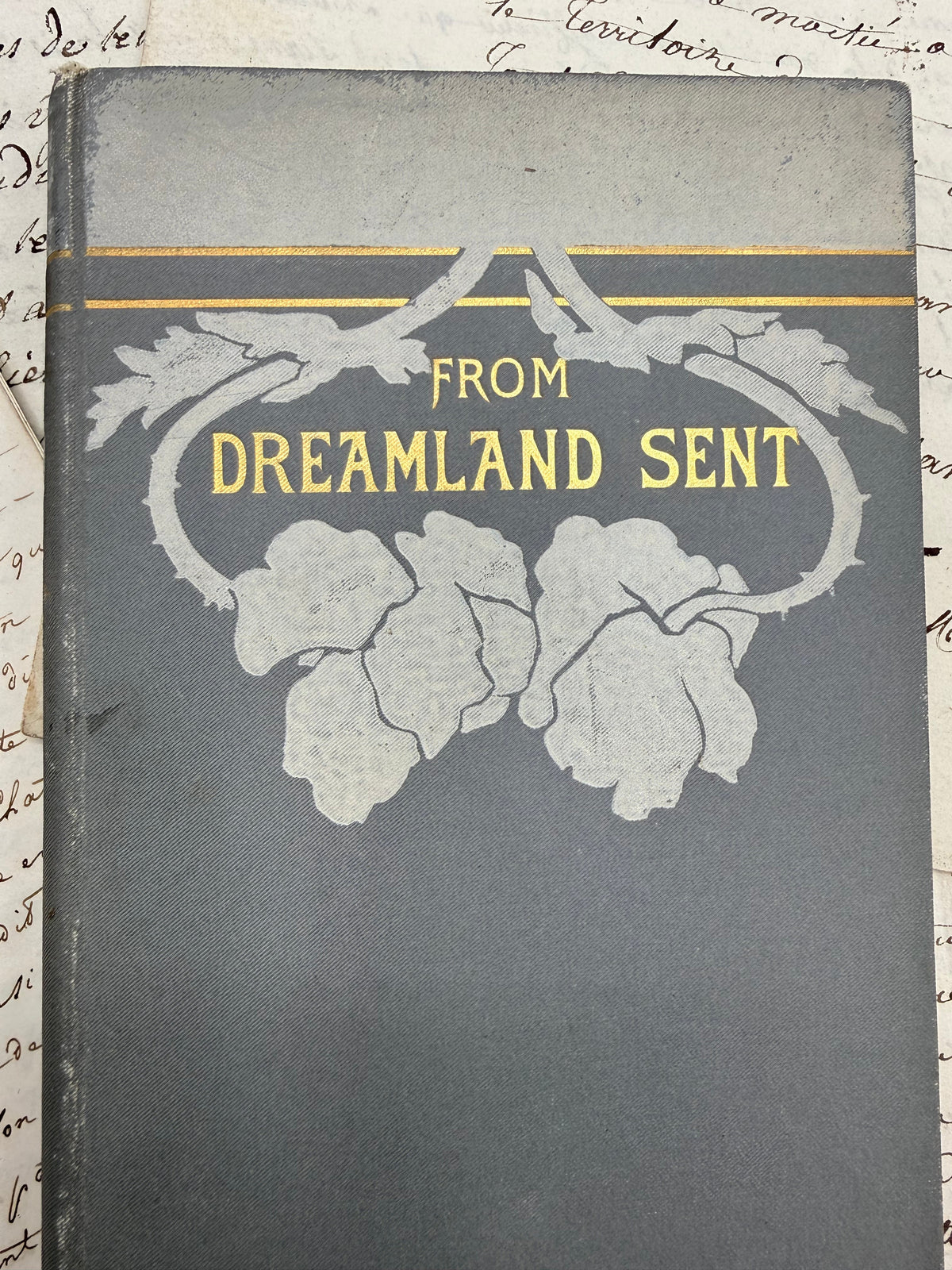 From Dreamland Sent by Lilian Whiting, 1895 DSM Vintage