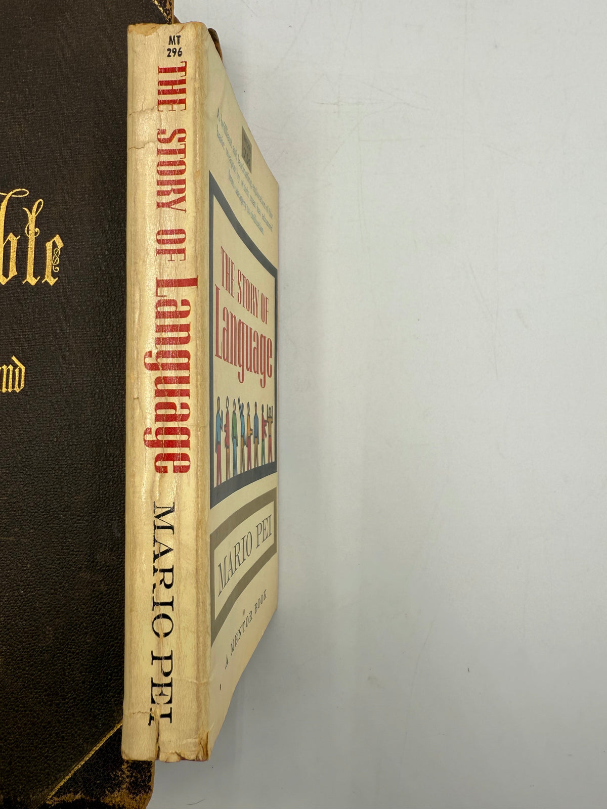 The Story of Language by Mario Pei, 1960