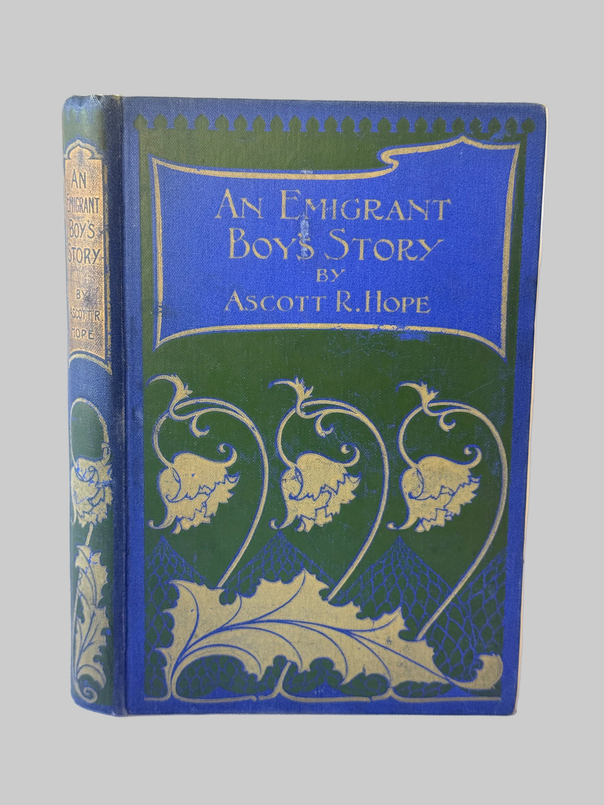 An Emigrant Boy’s Story by Ascott R Hope