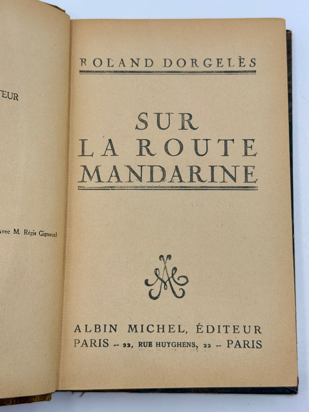 Sur La Route Mandarine by Roland Dorgeles, 1925