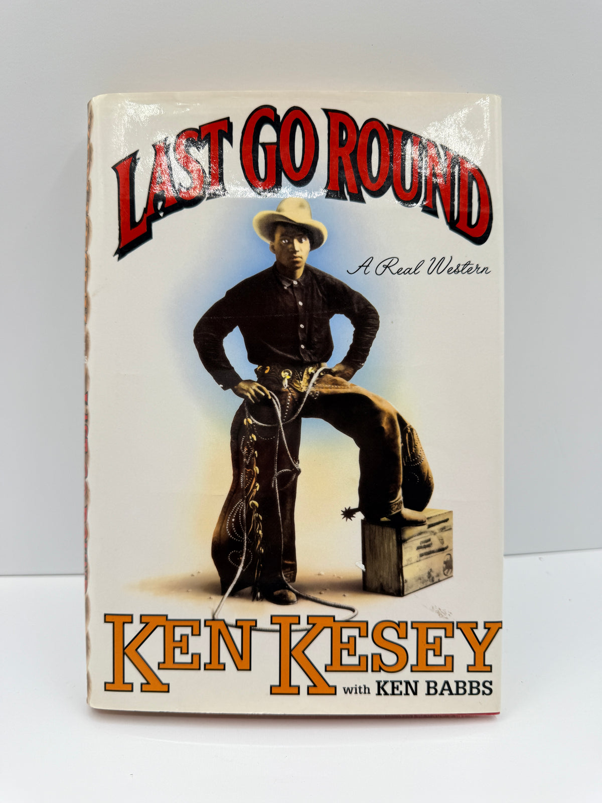 Last Go Around by Ken Kesey