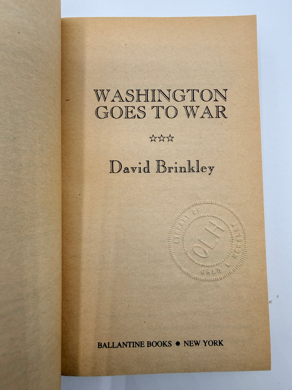 Washington Goes to War by David Brinkley