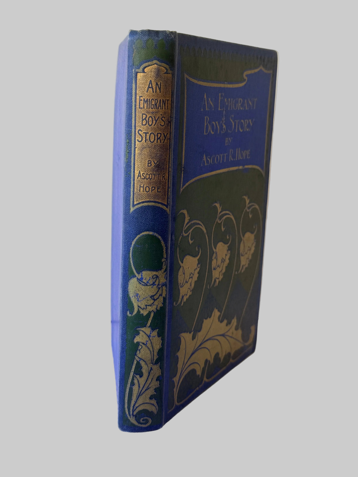 An Emigrant Boy’s Story by Ascott R Hope