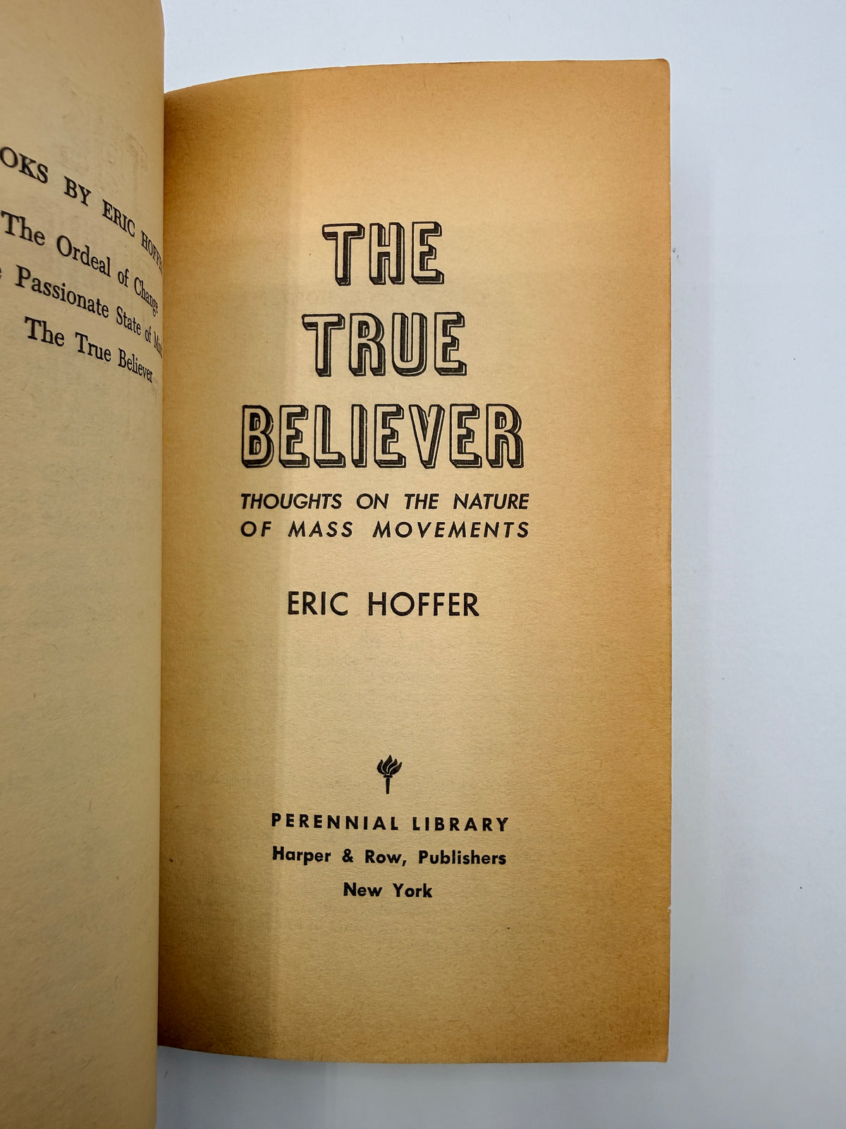 The True Believer by Eric Hoffer
