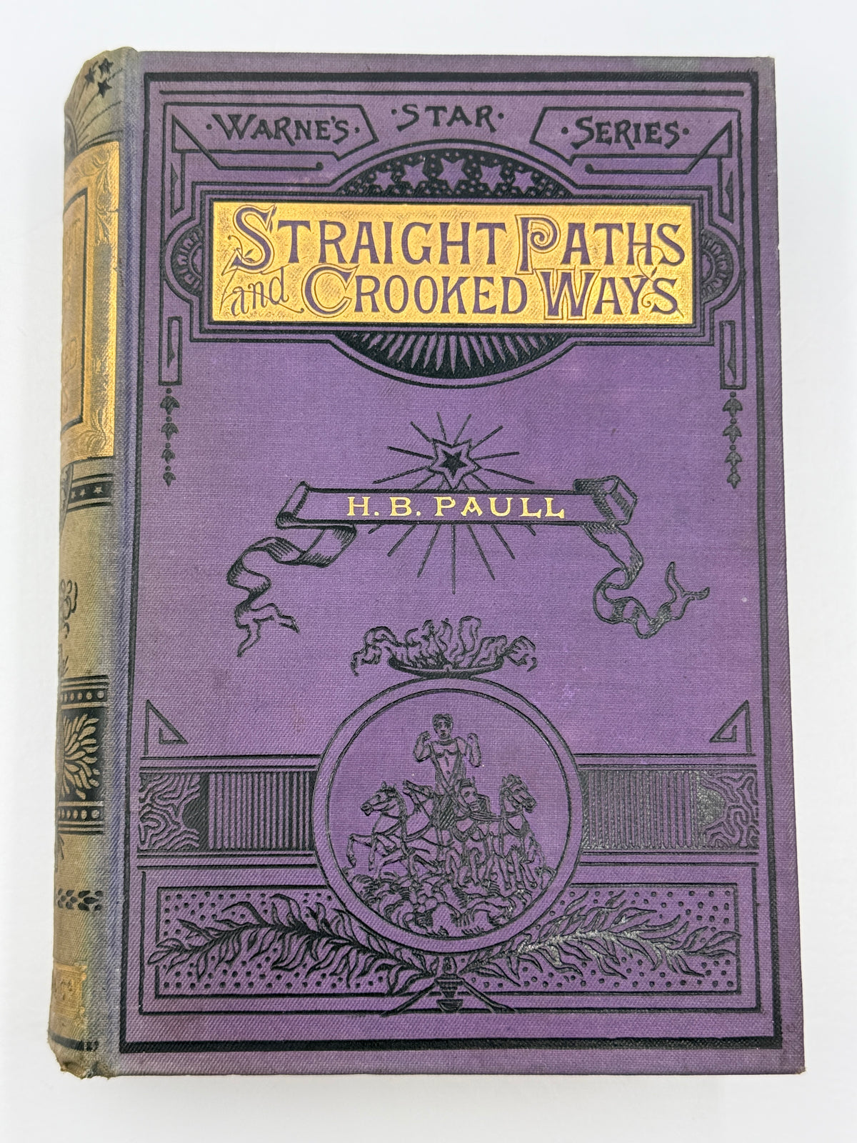 Straight Paths Crooked Ways by HB Paull, Warnes Star Series