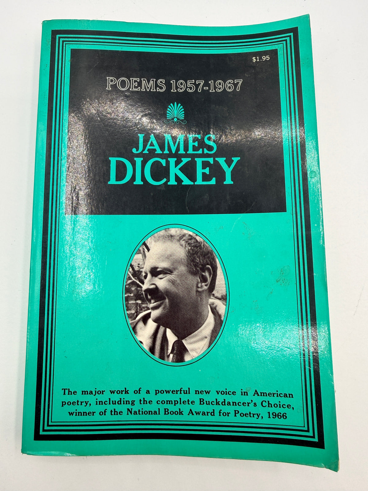 Poems by James Dickey, 1957-1967