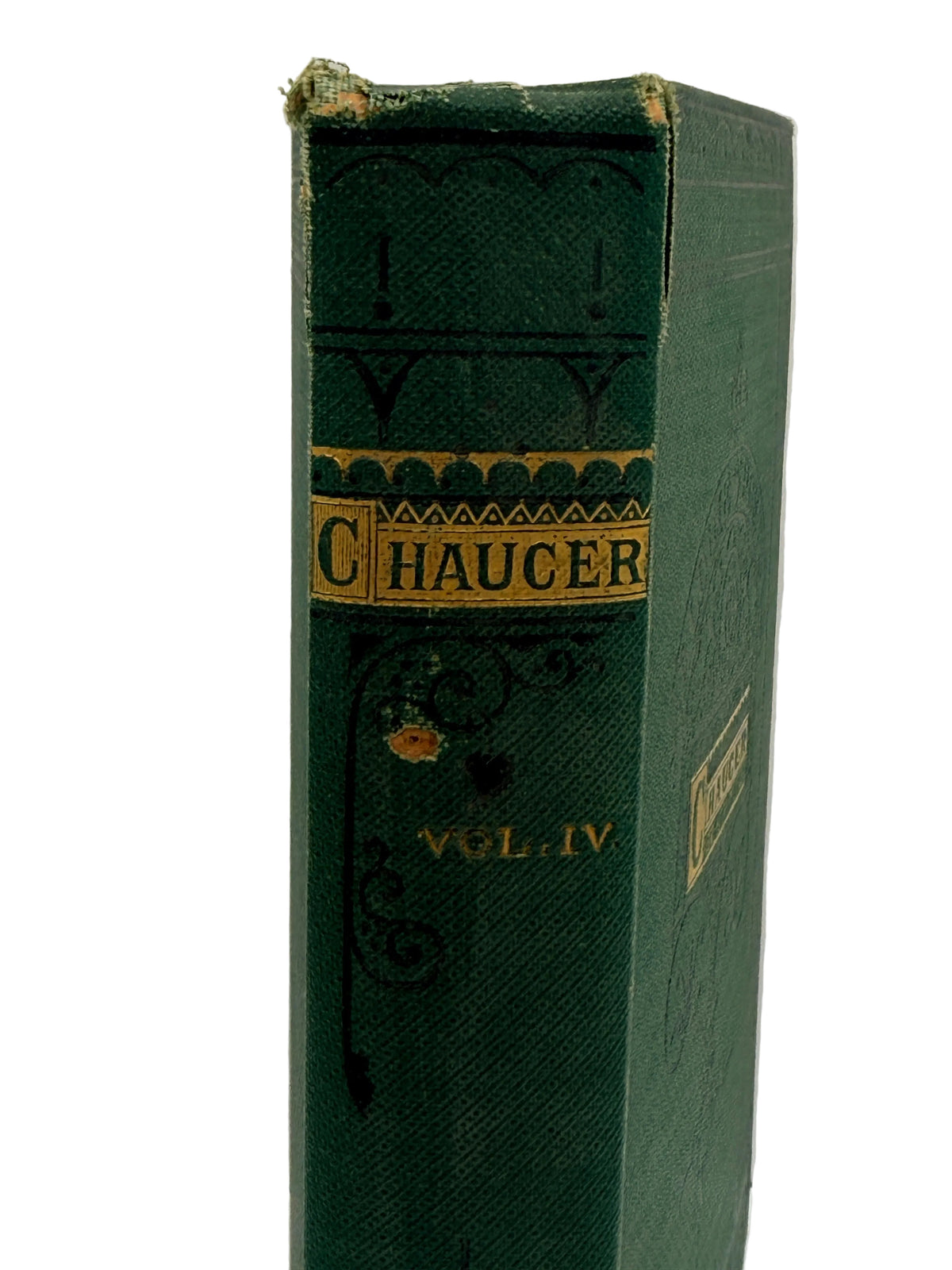 A vintage green book standing upright, showing its spine with gold lettering that reads 'CHAUCER' and 'VOL. IV'.