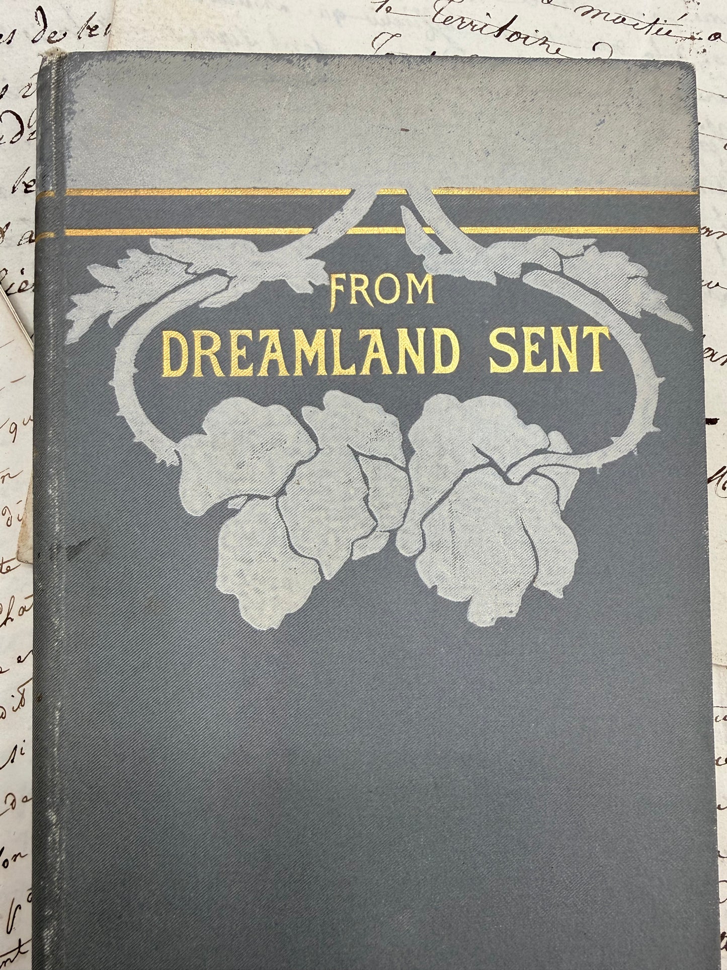 From Dreamland Sent by Lilian Whiting, 1895