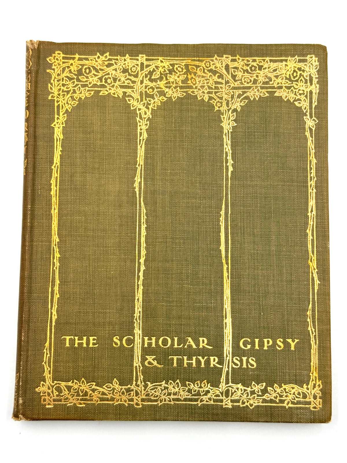 The Scholar Gipsy & Thyrsis by Matthew Arnold
