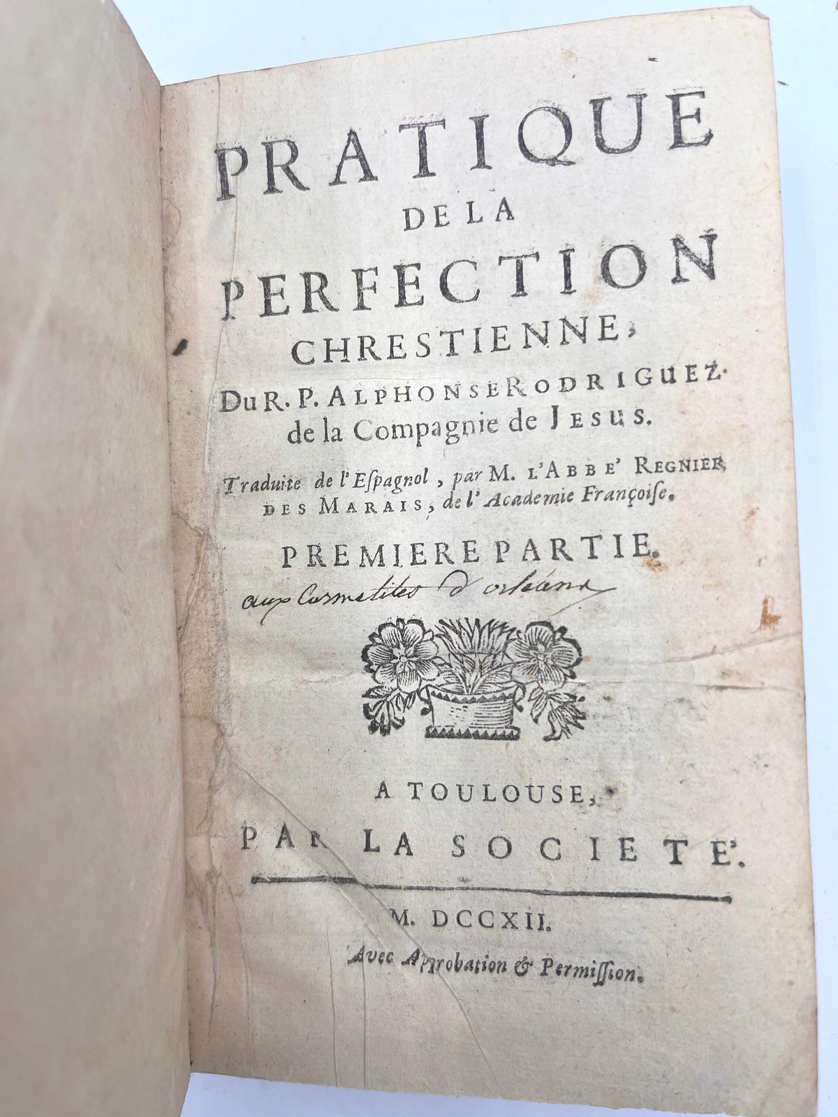 Practice of Christian Perfection, 1712, French