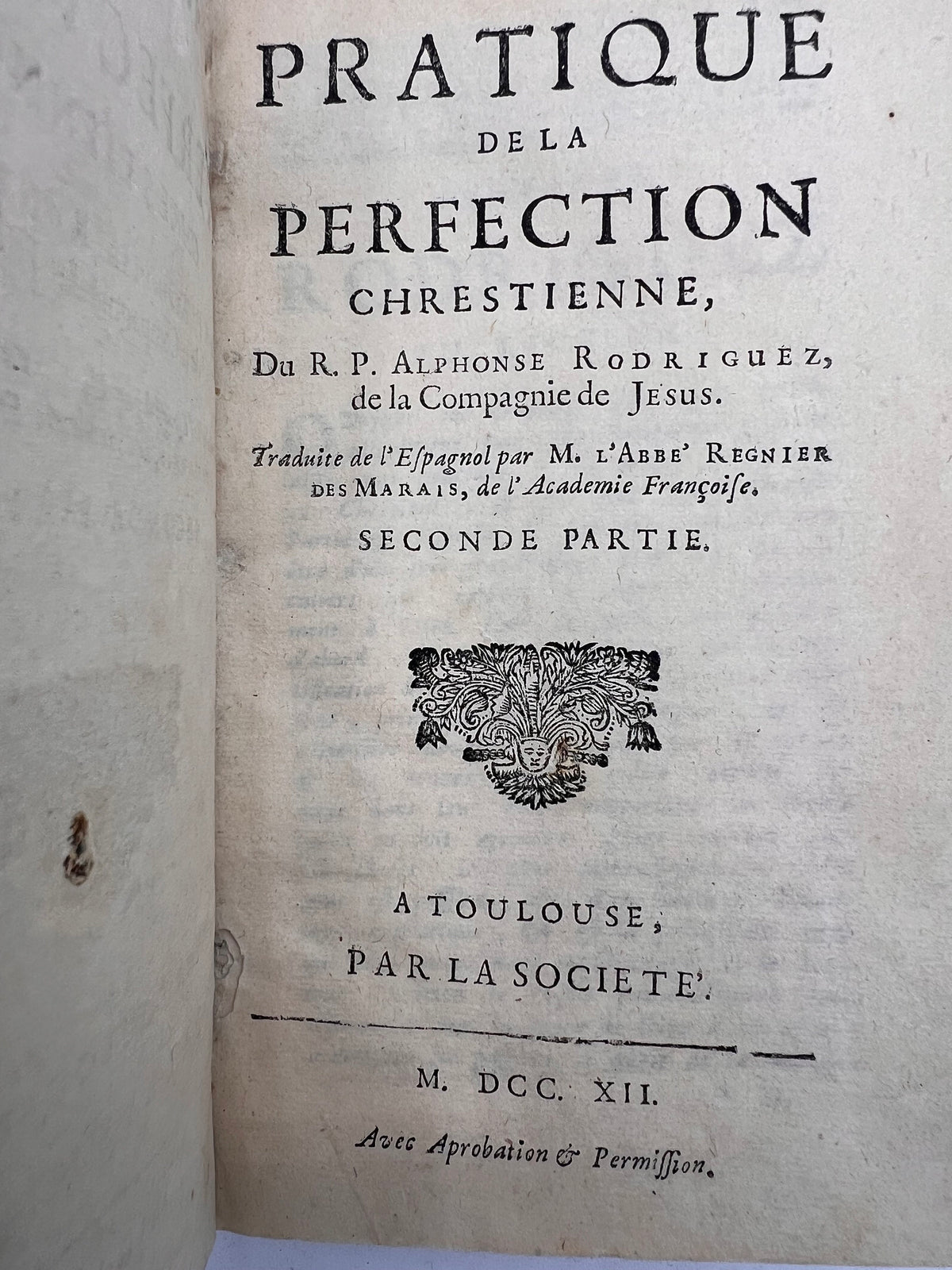 Practice of Christian Perfection, 1712, French