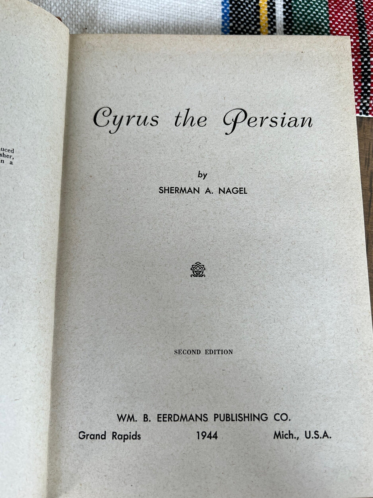 Cyrus the Persian by Sherman Nagel, 1944