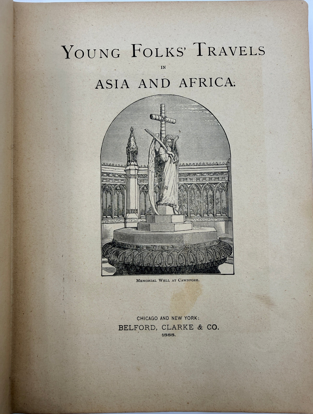 Young Folks Travels: Asia & Africa, 1888