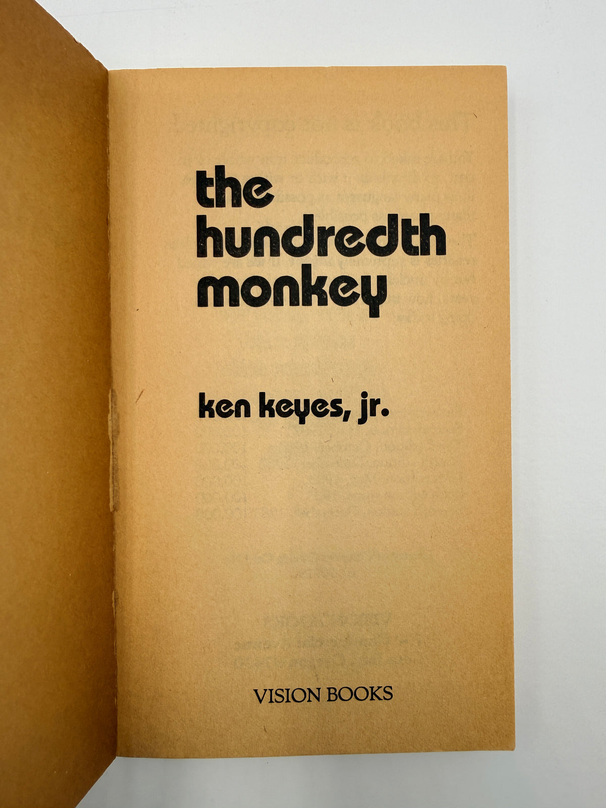 The Hundredth Monkey by Ken Keyes Jr