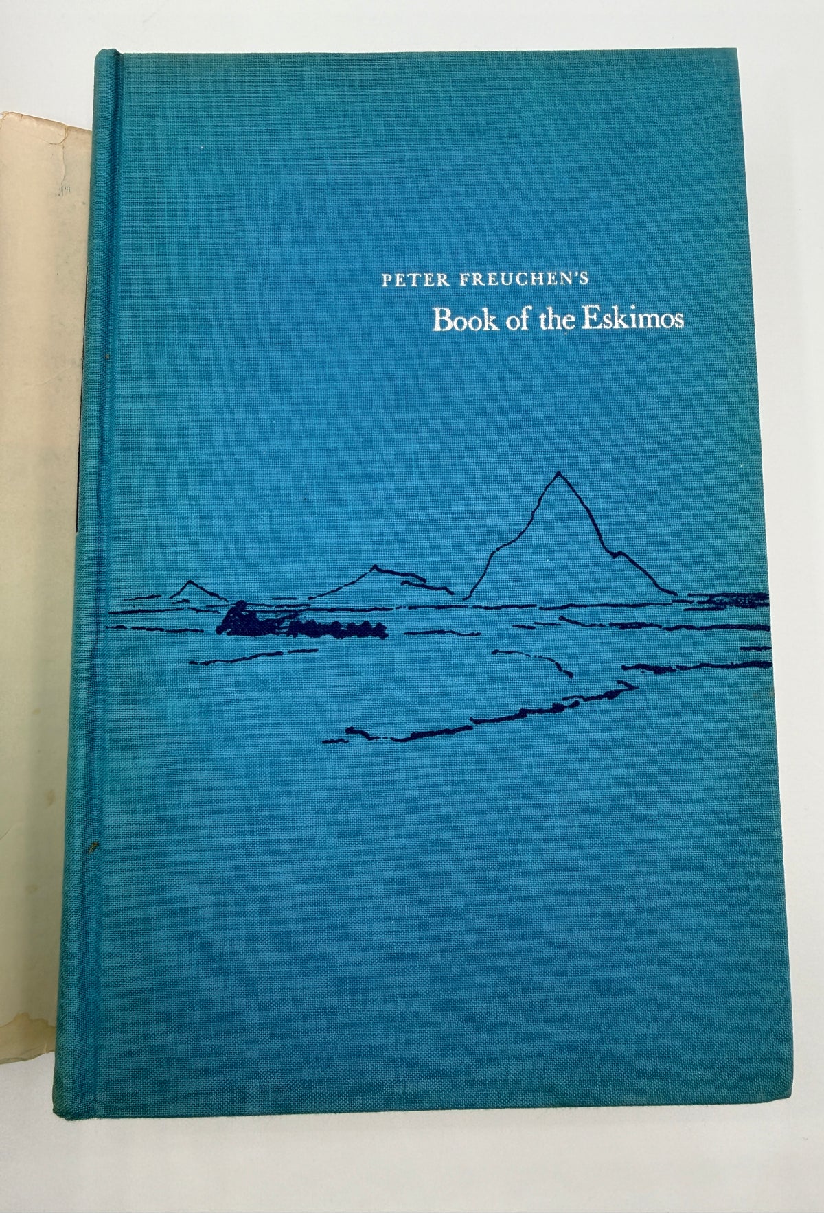 Book of the Eskimos by Peter Freuchens