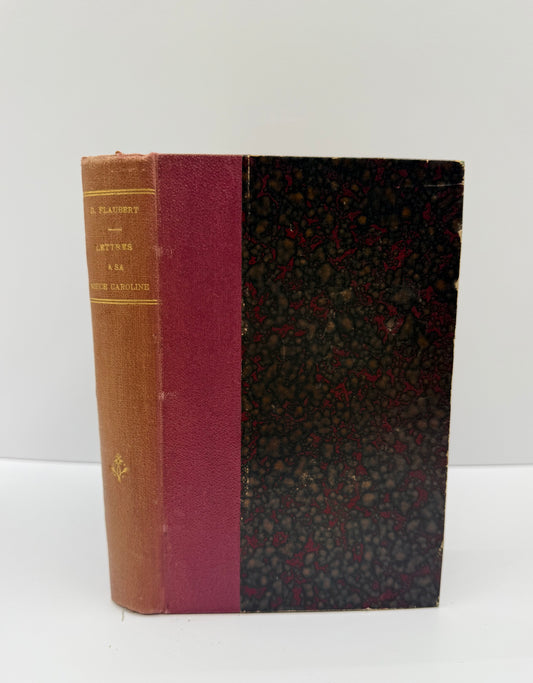 Gustave Flaubert’s Lettres a Sa Niece Caroline, French