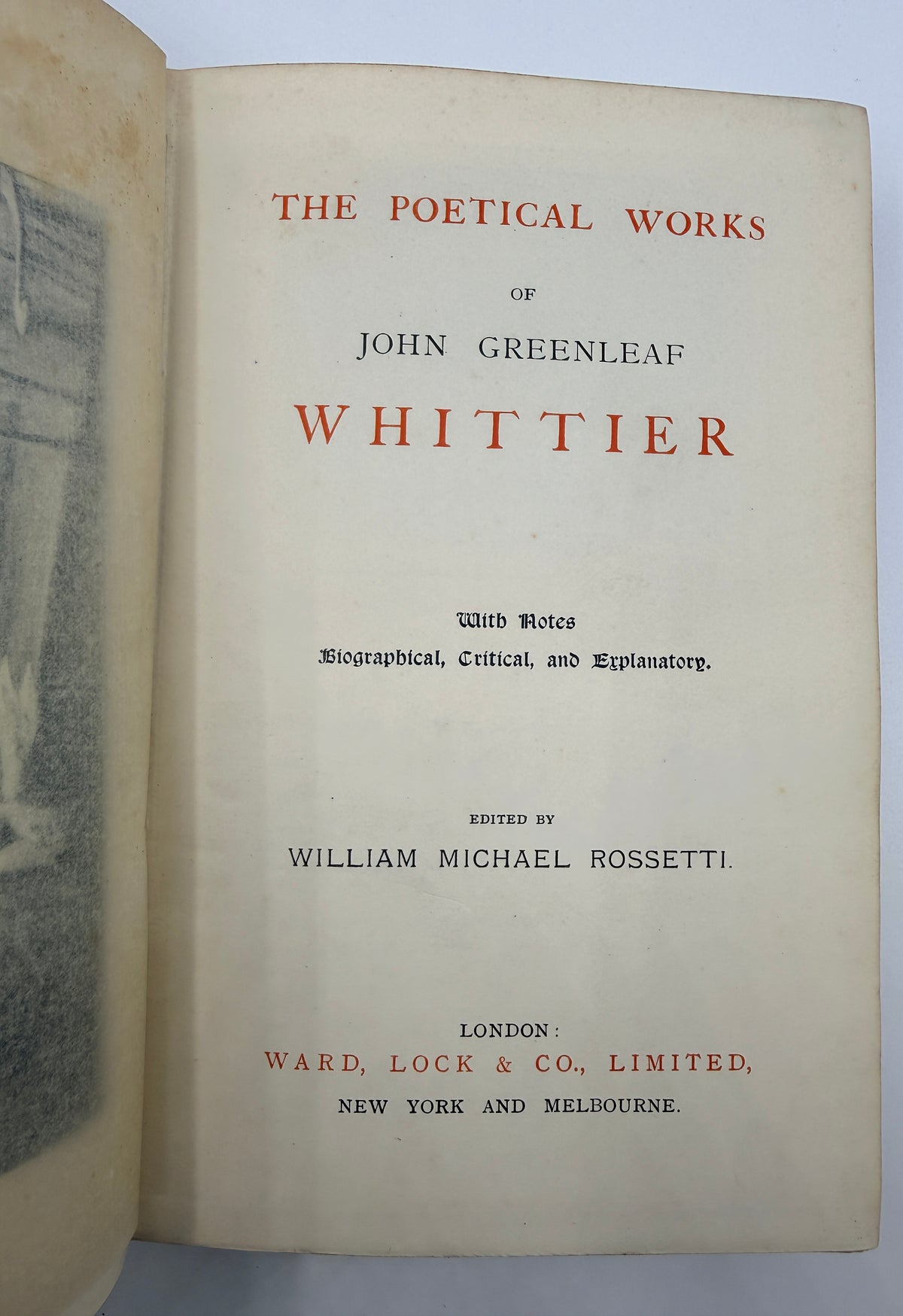 John G Whittier’s Poetical Works, Ward Lock