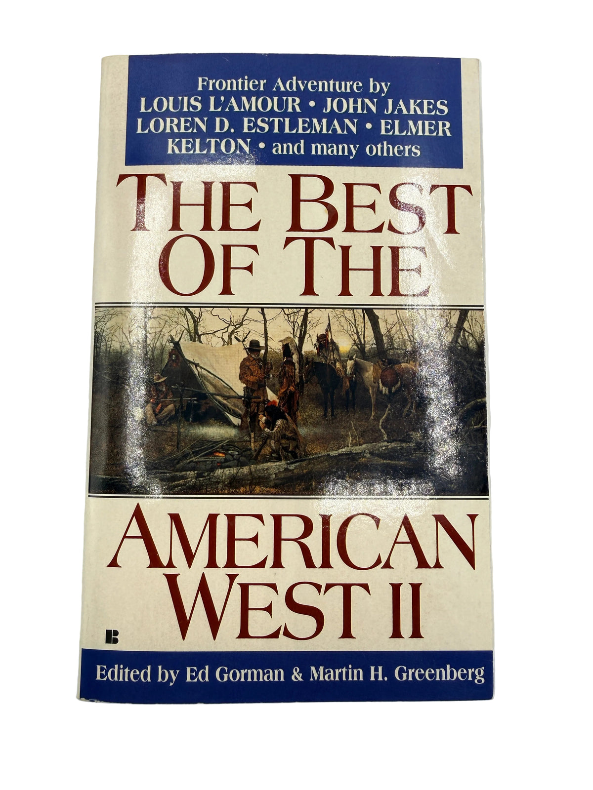 The Best of the American West II, Paperback