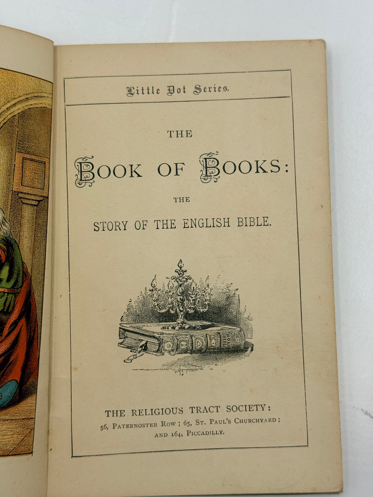 The Book of Books, The Story of the English Bible