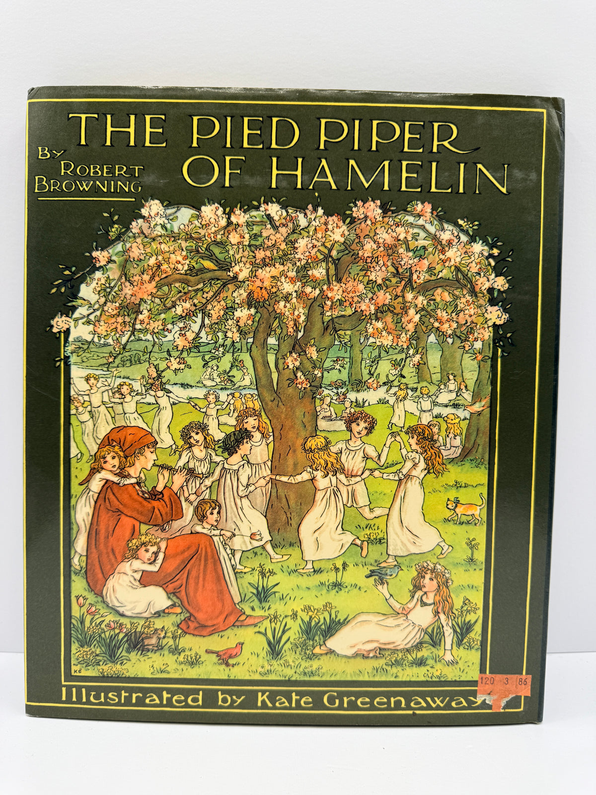 The Pied Piper of Hamelin by Robert Browning, Kate Greenaway Illustrations