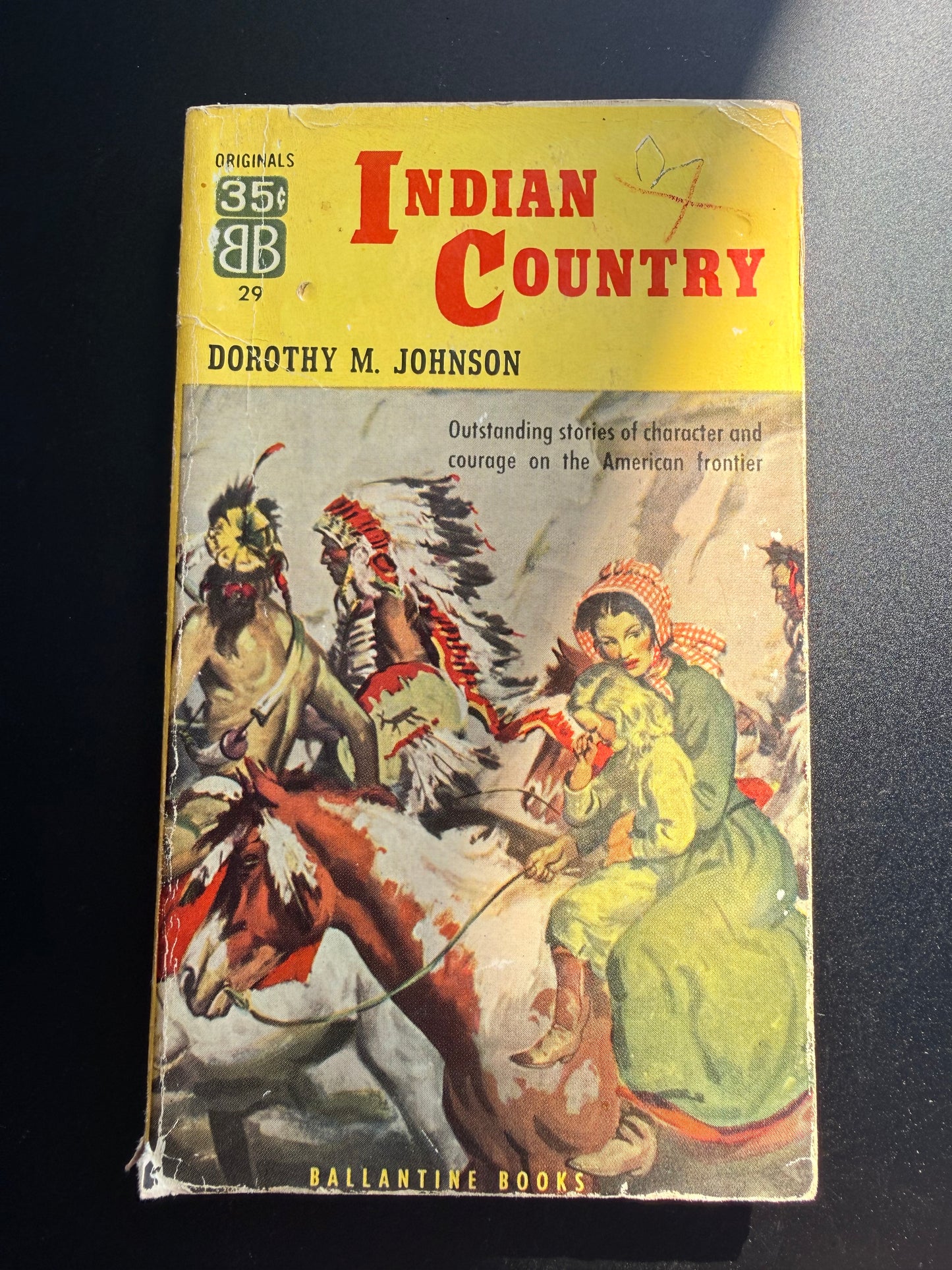 Indian Country by Dorothy M Johnson, 1953