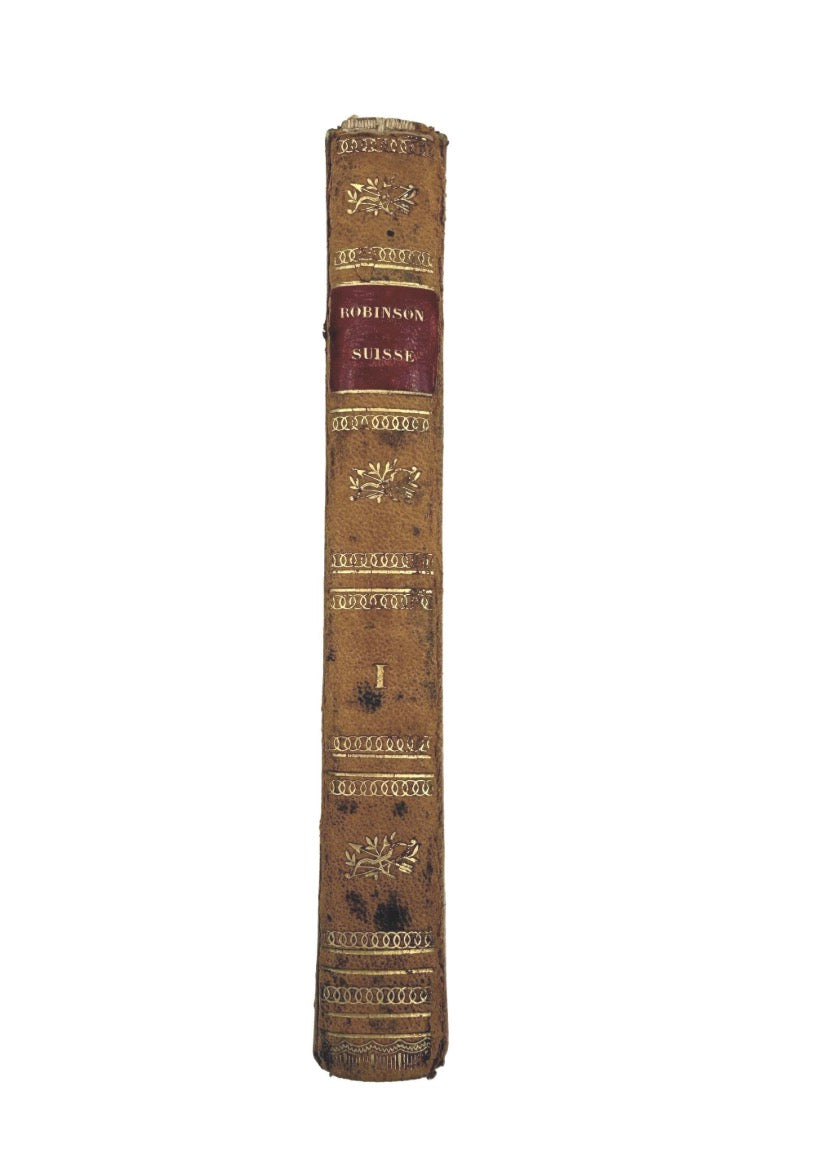Le Robinson Suisse or Swiss Family Robinson, Vol 1, 1826, French
