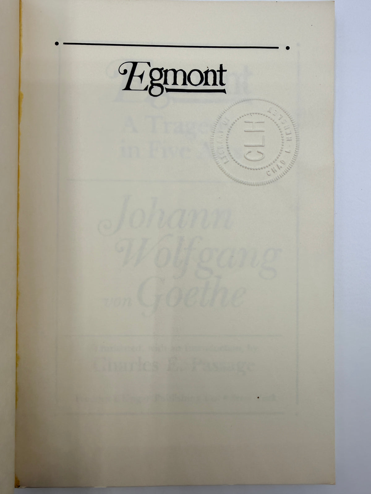 Johann Wolfgang Goethe, Egmont - A Play