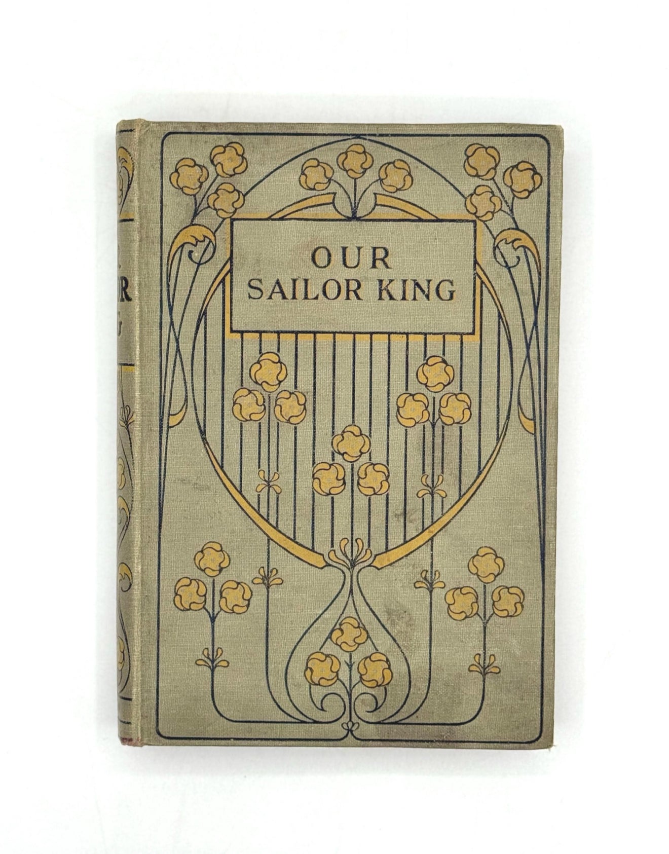 Book cover of 'Our Sailor King' with decorative elements and text.