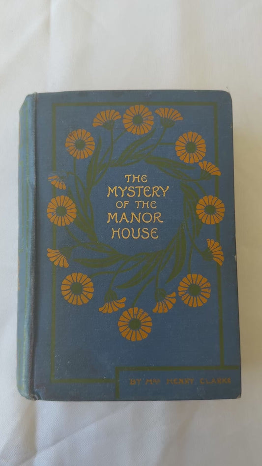 The Mystery of the Manor House by Mrs Henry Clarke